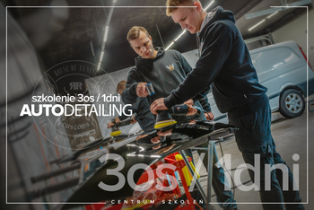 Szkolenie Grupowe | Auto detailing 3 os | 1 dni - Centrum Szkoleń RRCustoms